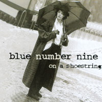 blue number nine : on a shoestring