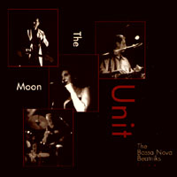 Bossa Nova Beatniks : The Moon Unit Live