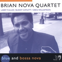 Brian Nova : Blue and Bossa Nova