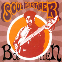 BOB ALLEN: Soul Brother