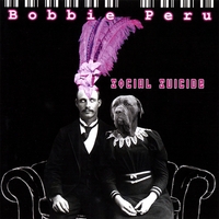 Bobbie Peru : Social Suicide