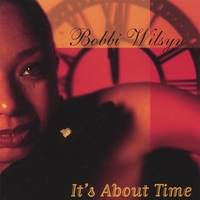 BOBBI WILSYN: It's About Time