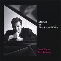 Bob Bralove : Stories in Black and White
