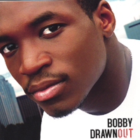 BOBBY: Drawn Out