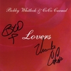BOBBY WHITLOCK & COCO CARMEL: Lovers The Master Demos