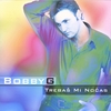 BOBBY G: Trebas Mi Nocas - Maxi Single