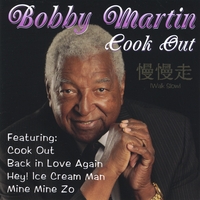 BOBBY MARTIN: Cook Out