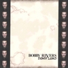 BOBBY RIVERS: Down Load