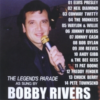 BOBBY RIVERS: The Legends Parade