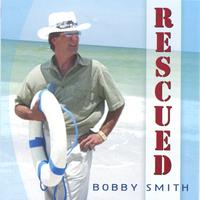 Bobby Smith : Rescued