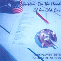Various Nashville Artists : Written On The Hood Of An Old Car