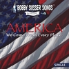 BOBBY SUSSER: America-Single (Bobby Susser Songs For Children)