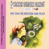 BOBBY SUSSER: My Day/In Motion And Play (Bobby Susser Songs For Children)