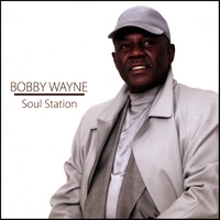 Bobby Wayne : Soul Station