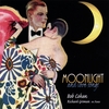 BOB COHEN: Moonlight and Love Songs