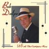 BOB DALPE: Live At The Compass Rose