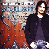 Bob Dee with Petro : Starlight