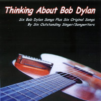 Various Artists : Thinking About Bob Dylan
