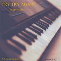 Bob Faber : Try Try Again