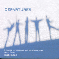 BOB GOLD: Departures
