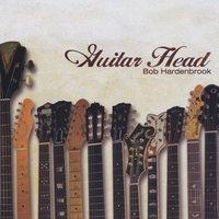 Bob Hardenbrook : Guitar Head