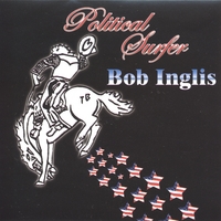 Bob Inglis : Political Surfer