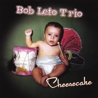BOB LETO: Cheesecake