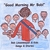 BOB LINSENMAYER: Good Morning Mr. Bob!