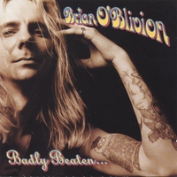 Brian O'Blivion : Badly Beaten, But Still Conscious