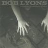 BOB LYONS: After a Summer Rain