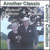BOB ELSTON AND MARLENE CARPENTER: Another Classic Country Collection