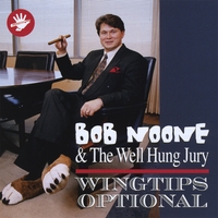 Bob Noone : Wingtips Optional