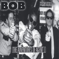 Bob : The Adventures Of Agent L