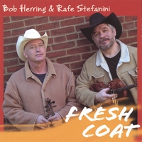 BOB HERRING & RAFE STEFANINI: Fresh Coat