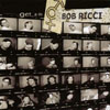BOB RICCI: Get A Life