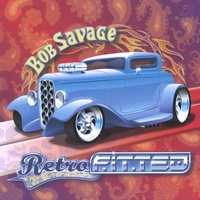 Bob Savage : Retrofitted