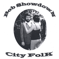 Bob Showdown : City Folk