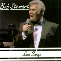 Bob Stewart : Love Songs