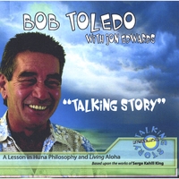 Bob Toledo : Talking Story