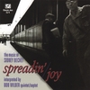 BOB WILBER: Spreadin' Joy: the Music of Sidney Bechet