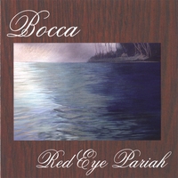 BOCCA: Red Eye Pariah