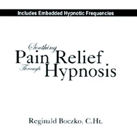 Reginald L. Boczko : Soothing Pain Relief through Hypnosis