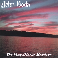John Boda : The Magnificent Mundane