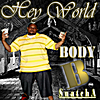 Body B. Snatcha: Benji