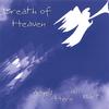 BREATH OF HEAVEN: Angels Here on Earth