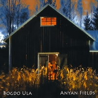 Bogdo Ula : Anyan Fields