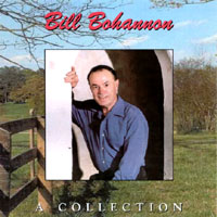 BILL BOHANNON: A Collection