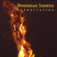 BOHEMIAN SUNRISE: intoxicating