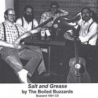Boiled Buzzards : Salt and Grease