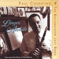 BOILERMAKER JAZZ BAND: Linger Awhile